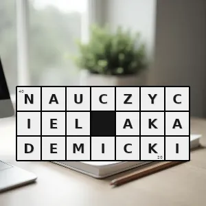 Hasło krzyżówkowe osoba zatrudniona na wyższej uczelni na stanowisku naukowym naukowo dydaktycznym lub dydaktycznym - nauczyciel akademicki – rozwiązanie, synonimy, podpowiedzi i definicje krzyżówkowe